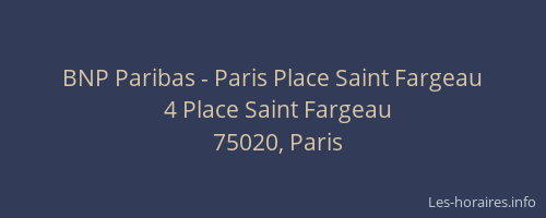 BNP Paribas - Paris Place Saint Fargeau