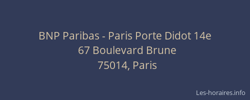 BNP Paribas - Paris Porte Didot 14e