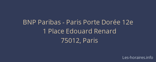 BNP Paribas - Paris Porte Dorée 12e