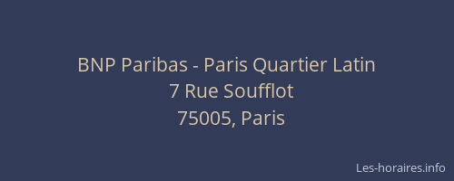 BNP Paribas - Paris Quartier Latin
