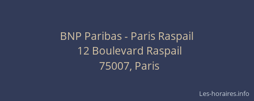 BNP Paribas - Paris Raspail