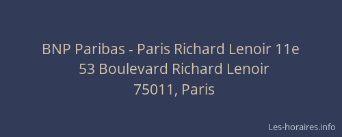 BNP Paribas - Paris Richard Lenoir 11e