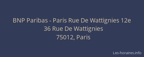 BNP Paribas - Paris Rue De Wattignies 12e
