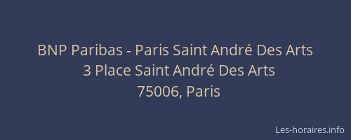 BNP Paribas - Paris Saint André Des Arts