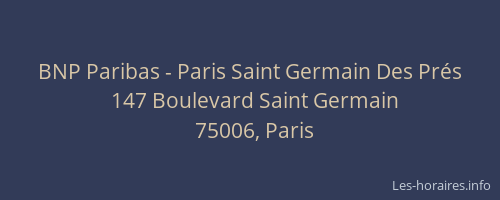 BNP Paribas - Paris Saint Germain Des Prés