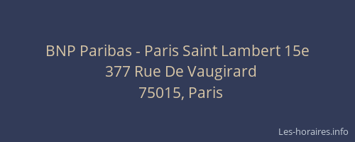 BNP Paribas - Paris Saint Lambert 15e