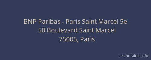 BNP Paribas - Paris Saint Marcel 5e