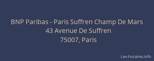 BNP Paribas - Paris Suffren Champ De Mars