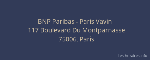BNP Paribas - Paris Vavin