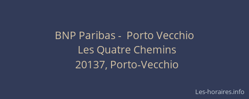 BNP Paribas -  Porto Vecchio