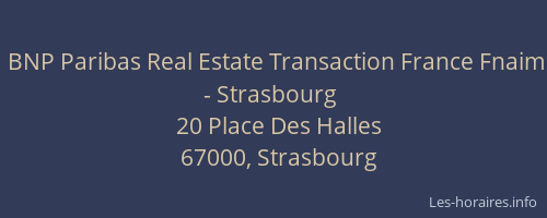 BNP Paribas Real Estate Transaction France Fnaim - Strasbourg