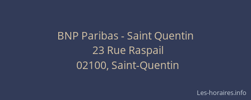 BNP Paribas - Saint Quentin
