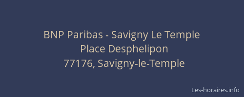 BNP Paribas - Savigny Le Temple