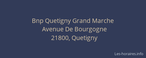 Bnp Quetigny Grand Marche