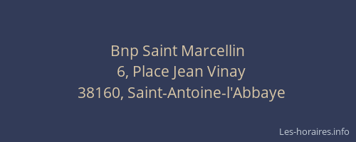 Bnp Saint Marcellin