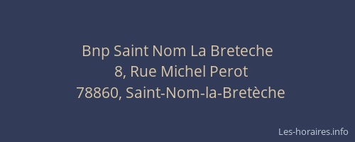 Bnp Saint Nom La Breteche
