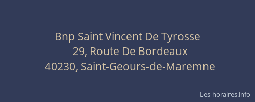 Bnp Saint Vincent De Tyrosse