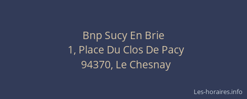 Bnp Sucy En Brie