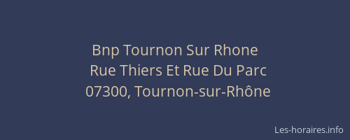 Bnp Tournon Sur Rhone