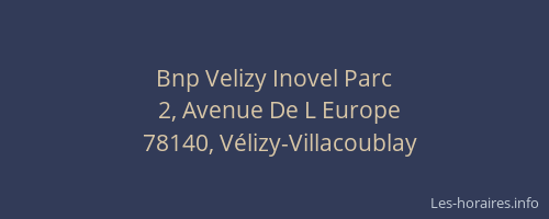 Bnp Velizy Inovel Parc