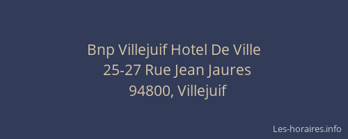 Bnp Villejuif Hotel De Ville