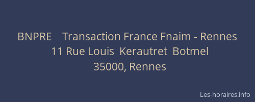 BNPRE    Transaction France Fnaim - Rennes