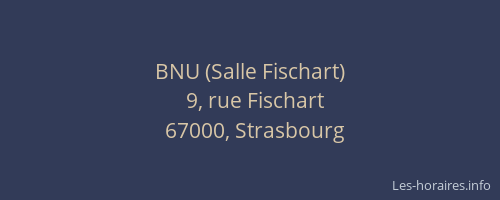 BNU (Salle Fischart)