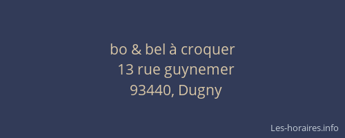 bo & bel à croquer