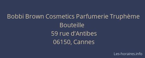 Bobbi Brown Cosmetics Parfumerie Truphème Bouteille