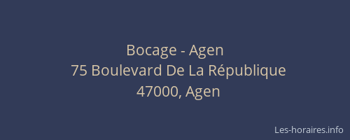 Bocage - Agen