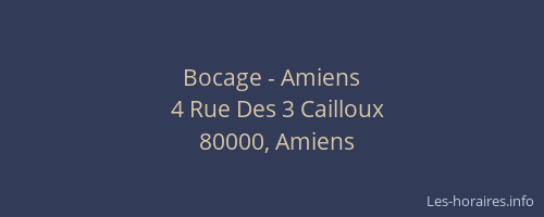 Bocage - Amiens