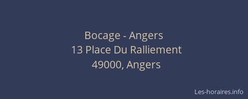 Bocage - Angers
