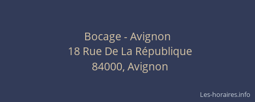 Bocage - Avignon