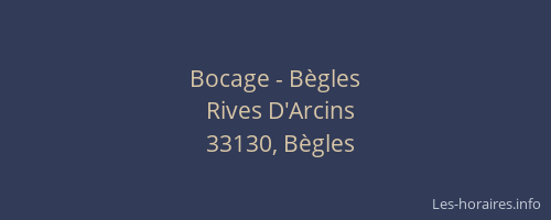 Bocage - Bègles