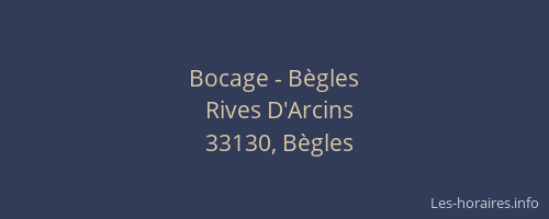 Bocage - B&egrave;gles