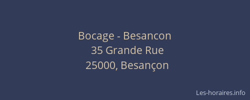 Bocage - Besancon