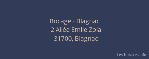 Bocage - Blagnac