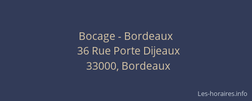 Bocage - Bordeaux