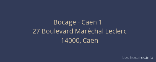 Bocage - Caen 1