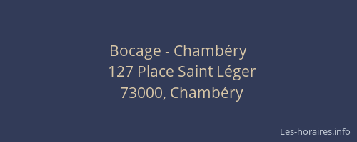 Bocage - Chambéry