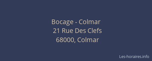 Bocage - Colmar