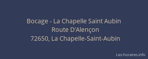 Bocage - La Chapelle Saint Aubin