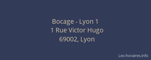 Bocage - Lyon 1