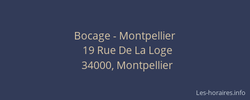 Bocage - Montpellier