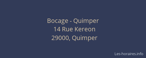 Bocage - Quimper