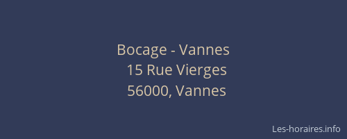 Bocage - Vannes