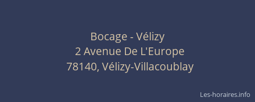 Bocage - V&eacute;lizy