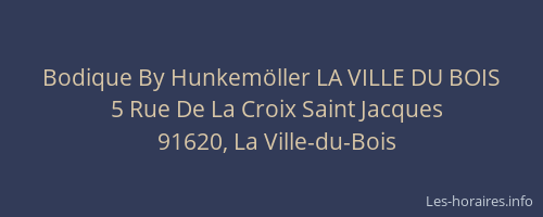 Bodique By Hunkemöller LA VILLE DU BOIS