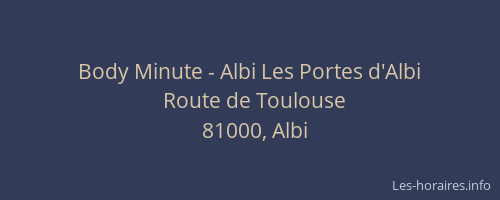 Body Minute - Albi Les Portes d'Albi