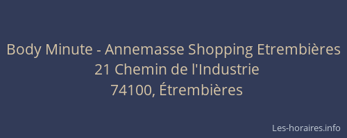 Body Minute - Annemasse Shopping Etrembières
